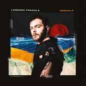 SONY MUSIC - FRAGOLA, LORENZO - BENGALA