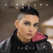 UNIVERSAL MUSIC - GIORDANA ANGI - CASA (SPECIAL EDITION)